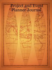 Project and Event Planner Journal, Williams Angela