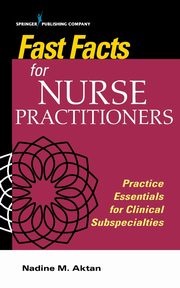 Fast Facts for Nurse Practitioners, 