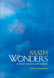 Math Wonders to Inspire Teachers and Students, Posamentier Alfred S.