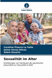 Sexualitt im Alter, Pizarro La Salle Caroline