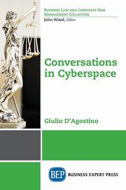 Conversations in Cyberspace, D'Agostino Giulio