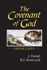 The Covenant of God, Daniel J.