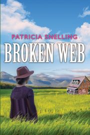 BROKEN WEB, SNELLING PATRICIA