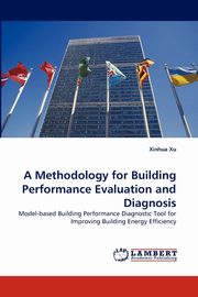 A Methodology for Building Performance Evaluation and Diagnosis, Xu Xinhua