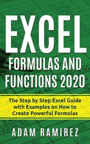 Excel Formulas and Functions 2020, Ramirez Adam