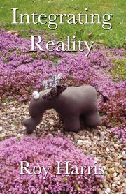 Integrating Reality, Harris Roy