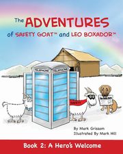 The Adventures of Safety Goat and Leo Boxador, Grissom Mark