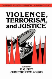 Violence, Terrorism, and Justice, 