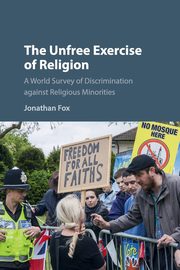 The Unfree Exercise of Religion, Fox Jonathan