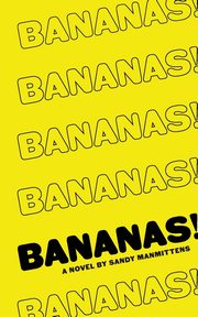 Bananas!, Manmittens Sandy