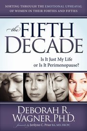 ksiazka tytu: The Fifth Decade autor: Wagner Deborah R
