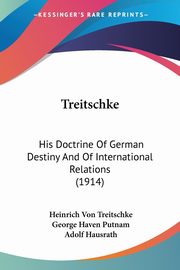 Treitschke, Treitschke Heinrich Von