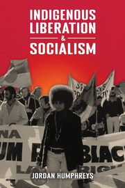 Indigenous Liberation & Socialism, Humphreys Jordan