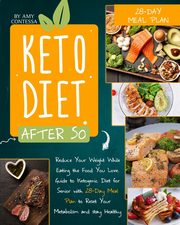 Keto Diet After 50, Contessa Amy
