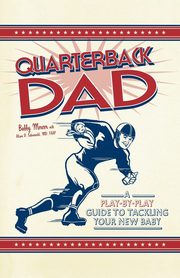 Quarterback Dad, Mercer Bobby