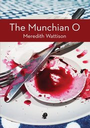 The Munchian O, Wattison Meredith