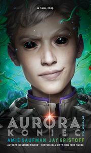 Aurora: Koniec, Kristoff Jay, Kaufman Amie