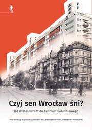 Czyj sen Wrocaw ni, 