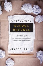 Overcoming School Refusal, Garfi Joanne