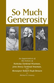 So Much Generosity, Greaney Michael D.