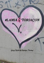 #LAMIASTORIACON, Salvi Giusy