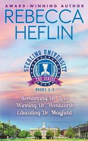 The Sterling University Series, Heflin Rebecca