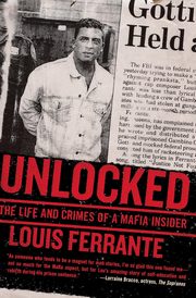 Unlocked, Ferrante Louis