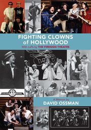 Fighting Clowns of Hollywood, Ossman David