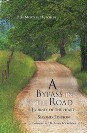 A Bypass in the Road, Hutchens Debi Morzark