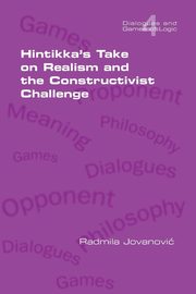 Hintikka's Take on Realism and the Constructivist Challenge, Jovanovic Radmila