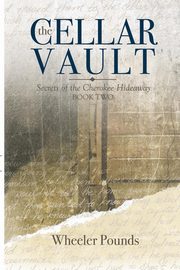 The Cellar Vault, Pounds Wheeler