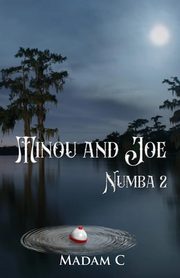 Minou and Joe - Numba 2, Canty Colette