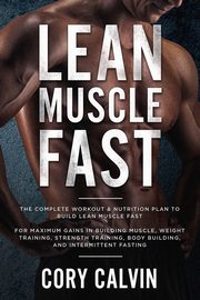 Muscle Building, Calvin Cory