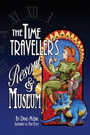 The Time Traveller's Resort and Museum, McLain David