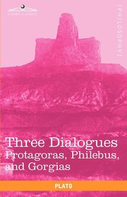 Three Dialogues, Plato