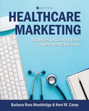 Healthcare Marketing, Wooldridge Barbara  Ross