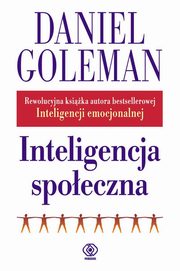 Inteligencja spoeczna, Goleman Daniel