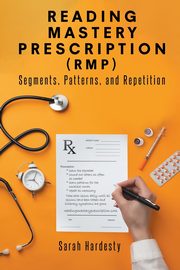 Reading Mastery Prescription (RMP), Hardesty Sarah