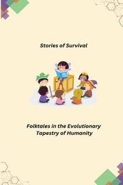 Stories of Survival, 