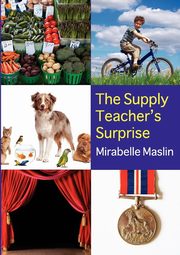 The Supply Teacher's Surprise, Maslin Mirabelle