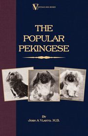 ksiazka tytu: The Popular Pekingese ( a Vintage Dog Books Breed Classic) autor: Vlasto John A.