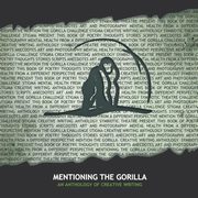 Mentioning the Gorilla, Theatre Symbiotic