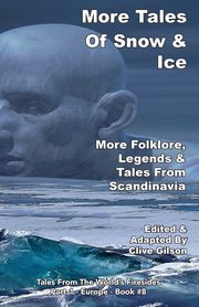 More Tales Of Snow & Ice, 