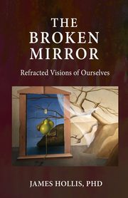 The Broken Mirror, Hollis James