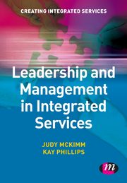 Leadership and Management in Integrated Services, McKimm Judy