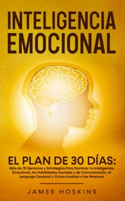 ksiazka tytu: Inteligencia Emocional - El autor: Hoskins James