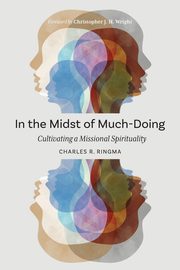 In the Midst of Much-Doing, Ringma Charles R.