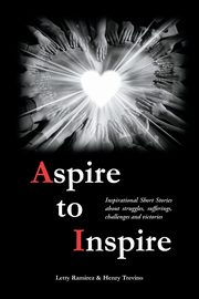 Aspire to Inspire, Ramirez Letty