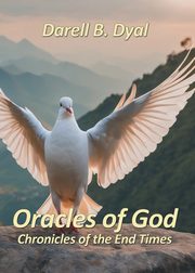 Oracles of God, Dyal Darell B