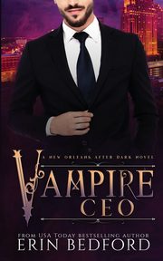 Vampire CEO, Bedford Erin